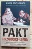 Piotr Zychowicz - Pakt Piłsudski - Lenin - okładka